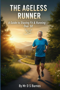 The Ageless Runner ebook cover by Mr D S Barnes